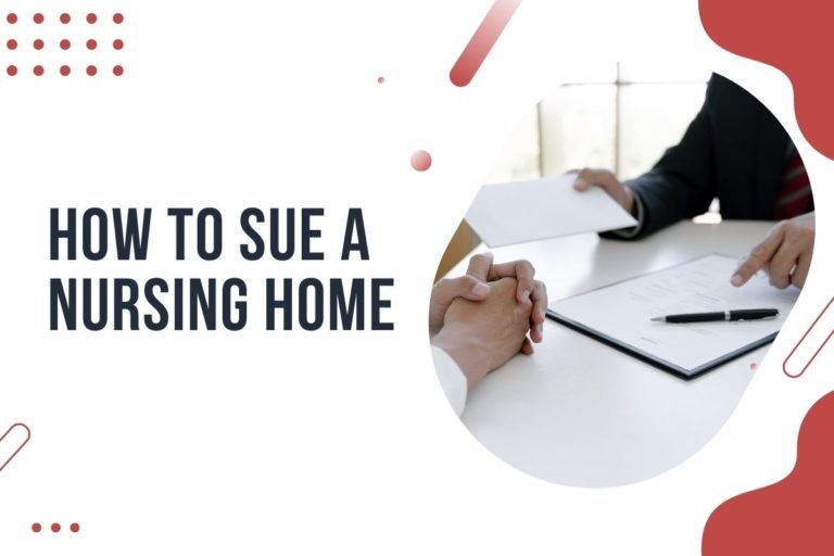 How To Sue A Nursing Home National Nursing Home Lawyers